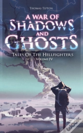 War Of Shadows And Ghosts