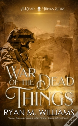 Capa do artigo War Of The Dead Things