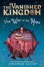 War Of The Maps (The Vanished Kingdom Book 3) - Preview