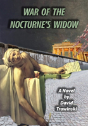 War Of The Nocturne'S Widow - Preview