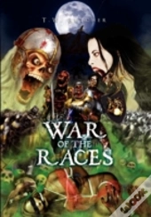 War Of The Races
