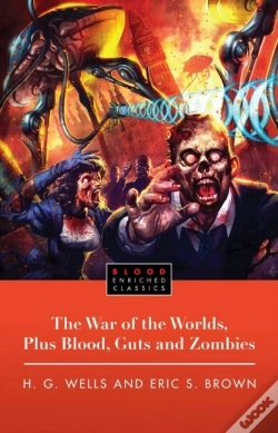 Capa do artigo War Of The Worlds, Plus Blood, Guts And Zombies