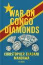 War On Congo Diamonds - Preview