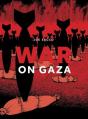 War On Gaza - Preview