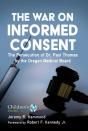 War On Informed Consent - Preview