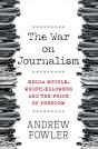 War On Journalism - Preview