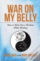 War On My Belly
