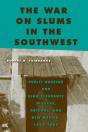 War On Slums In The Southwest - Preview