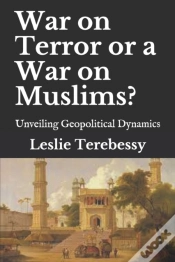 Capa do artigo War On Terror Or A War On Muslims?