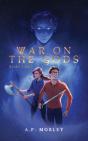 War On The Gods Books 1 And 2: Limited E - Preview