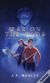 War On The Gods Books 1 And 2