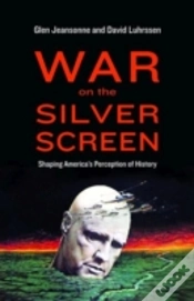 Capa do artigo War On The Silver Screen
