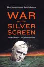 War On The Silver Screen - Preview