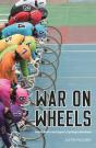 War On Wheels - Preview