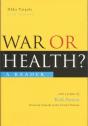 War Or Health - Preview