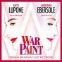 War Paint (Original Broadway Cast Recording) - CD - Preview