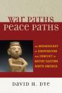 War Paths, Peace Paths - Preview