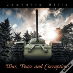 Capa do artigo War, Peace And Corruption
