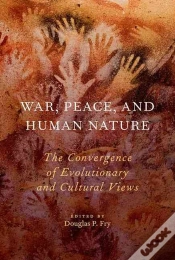 Capa do artigo War, Peace, And Human Nature