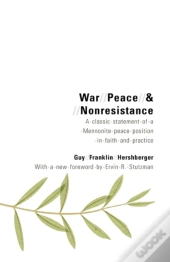 War, Peace, And Nonresistance