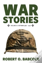 War Stories Volume Iii