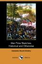 War-Time Sketches, Historical And Otherw - Preview