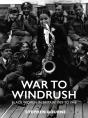 War To Windrush - Preview