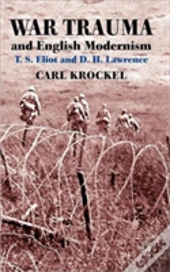War Trauma And English Modernism
