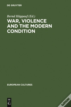 Capa do artigo War, Violence And The Modern Condition