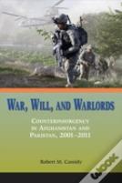 War, Will, And Warlords