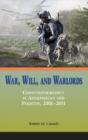 War, Will, And Warlords - Preview