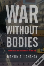 War Without Bodies