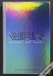 War: Wizards And Robots
