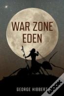 War Zone Eden