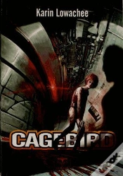 Capa do artigo Warchild Tome 3 ; Cagebird