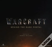 Capa do artigo Warcraft: Behind The Dark Portal