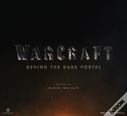 Capa do artigo Warcraft: Behind The Dark Portal