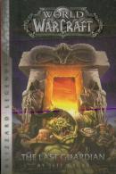 Warcraft: The Last Guardian