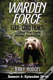 Capa do artigo Warden Force: Cold, Cold Hearts And Othe