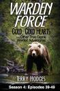 Warden Force: Cold, Cold Hearts And Othe - Preview