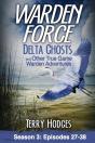 Warden Force: Delta Ghosts And Other Tru - Preview
