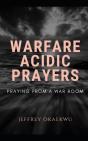 Warfare Acidic Prayers - Preview