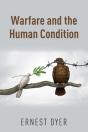 Warfare And The Human Condition - Preview