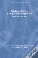 Warfare Ethics In Comparative Perspective