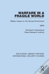 Warfare In A Fragile World