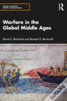 Warfare In The Global Middle Ages