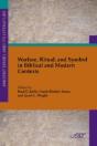 Warfare, Ritual, And Symbol In Biblical - Preview