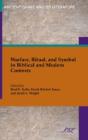 Warfare, Ritual, And Symbol In Biblical - Preview