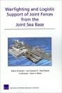 Warfighting And Logistic Support Of Joint Forces From The Joint Sea Base - Preview
