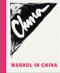 Warhol In China /Anglais/Chinois - Preview